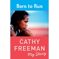 Born to Run: My Story
