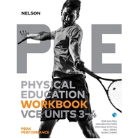 Nelson Physical Education VCE Units 3&4 Peak Performance Workbook