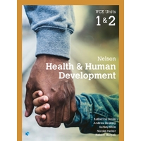 Nelson Health & Human Development VCE Units 1 & 2 Student Book with 4  Access Codes