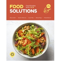 Food Solutions: Food Studies Units 1 & 2 (Student Book with 1 Access Code)