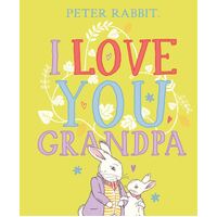 Peter Rabbit I Love You Grandpa