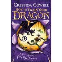 How to Train Your Dragon: A Hero's Guide to Deadly Dragons: Book 6