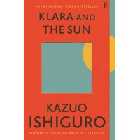 Klara and the Sun: The Times and Sunday Times Book of the Year