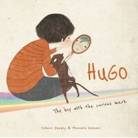 Hugo: The Boy With the Curious Mark