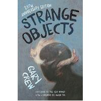 Strange Objects: The CBCA Award-winning bestseller