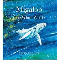 Migaloo, the White Whale