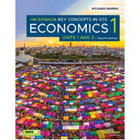 Jacaranda Key Concepts in VCE Economics 1 Units 1 and 2 12e learnON and Print