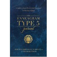 Enneagram Type 5 Journal, The: A Guide to Inner Work & Self-Discovery for The Investigator