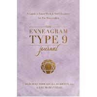 Enneagram Type 9 Journal, The: A Guide to Inner Work & Self-Discovery for The Peacemaker