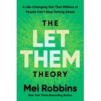 Let Them Theory, The: A Life-Changing Tool That Millions of People Can't Stop Talking About