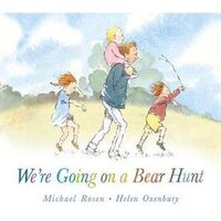 We're Going on a Bear Hunt Board Book