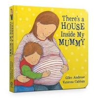 There's A House Inside My Mummy Board Book