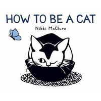 How to Be a Cat