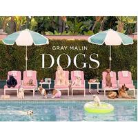 Gray Malin: Dogs: Photographs