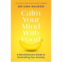 Calm Your Mind with Food