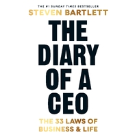 Diary of a CEO, The: The 33 Laws of Business and Life