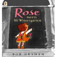 Rose Meets Mr Wintergarten