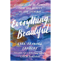 Everything  Beautiful