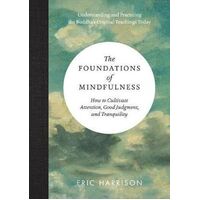 Foundations of Mindfulness