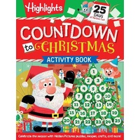 Countdown to Christmas: 96-Pages of Holiday Countdown Games and Activities including Hidden Pictures Puzzles, Jokes, Crafts, Recipes and More for Kids