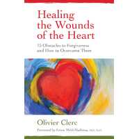 Healing the Wounds of the Heart