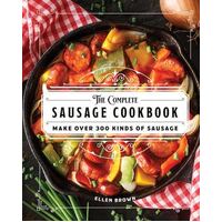 Complete Sausage Cookbook