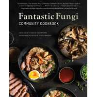 Fantastic Fungi Community Cookbook