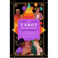 Tarot for You and Me: A Queer Deck and Guidebook