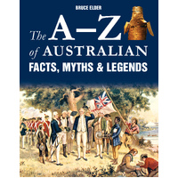 A-Z of Australian Facts, Myths and Legends