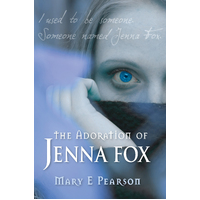 Adoration of Jenna Fox, The