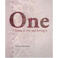 One: Living as one and loving it