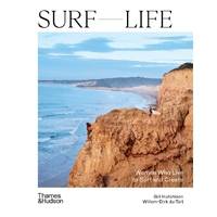 Surf Life: Women Who Live to Surf and Create