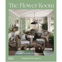 Flower Room : Timeless Interiors Inspired by Nature