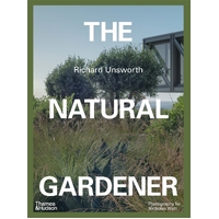 Natural Gardener, The: Advice and inspiration for wildening your garden