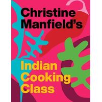 Christine Manfield's Indian Cooking Class