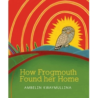 How Frogmouth Found Her Home