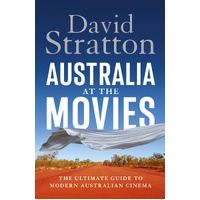 Australia at the Movies: The ultimate guide to modern Australian cinema