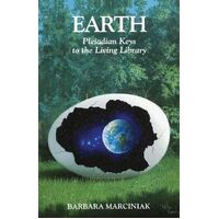 Earth: Pleiadian Keys to the Living Library