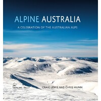 Alpine Australia: A Celebration of the Australian Alps