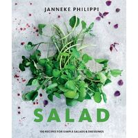 Salad: 100 recipes for simple salads & dressings