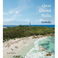 Great Coastal Walks Australia: Australia's must-do walking experiences