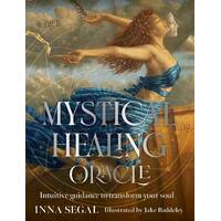 Mystical Healing Oracle: Intuitive guidance to heal your soul