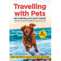 Travelling with Pets on Australia's East Coast: Discover Thousands of Places to Take Your Pet