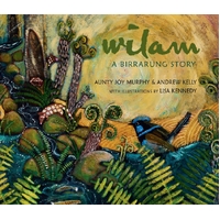 Wilam: A Birrarung Story