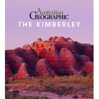 Australian Geographic The Kimberley