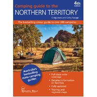 Camping Guide to the Northern Territory: The Bestselling Colour Guide to Over 200 Campsites