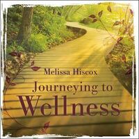 Journeying to Wellness