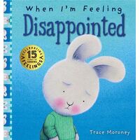 When I'm Feeling Disappointed: 15th Anniversary Edition