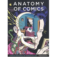 Anatomy of Comics: Famous Originals of Narrative Art