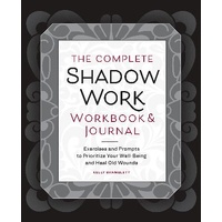 Complete Shadow Work Workbook & Journal